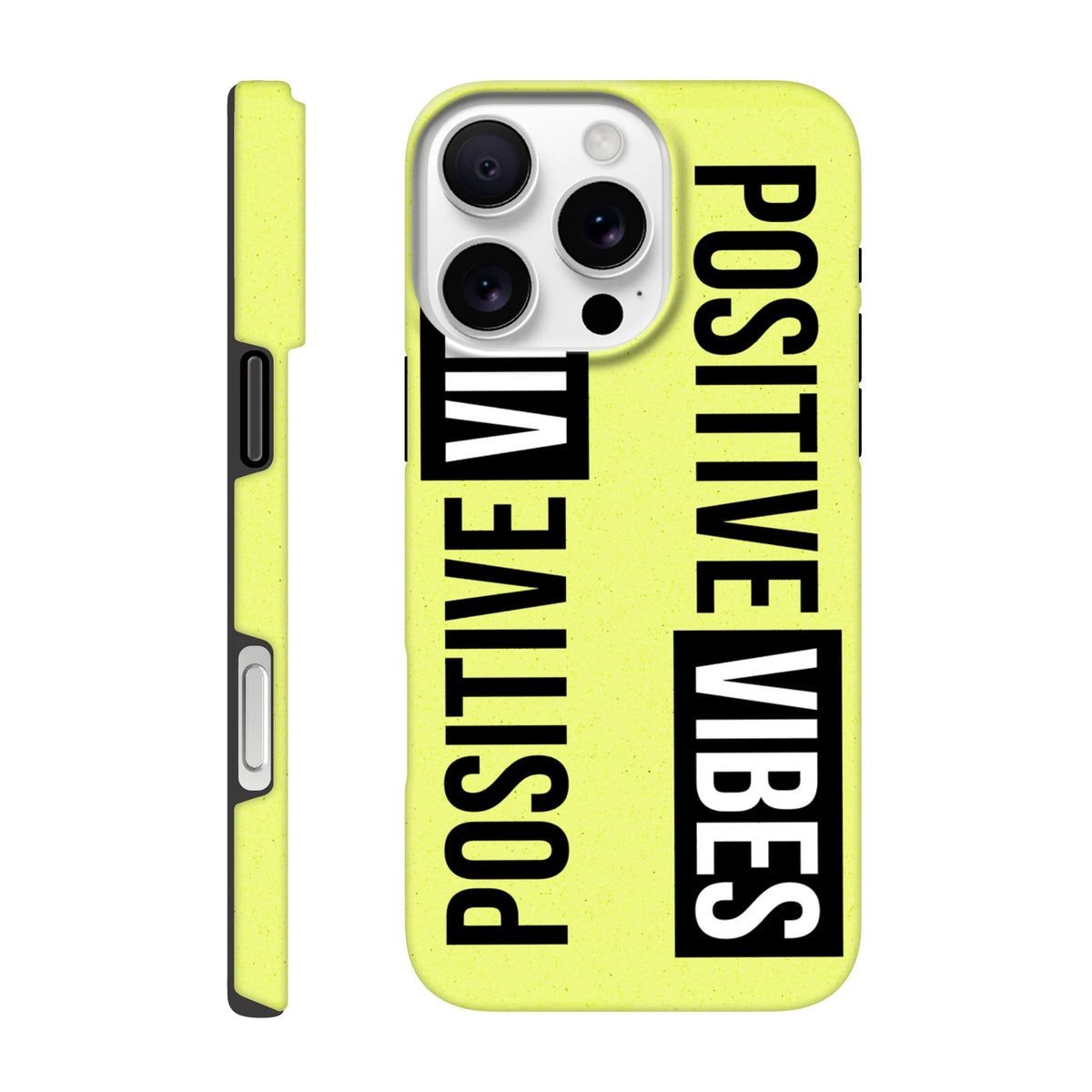 Bright yellow Positive Vibes Tough iPhone case with wraparound black slogan for iPhone 13–16.