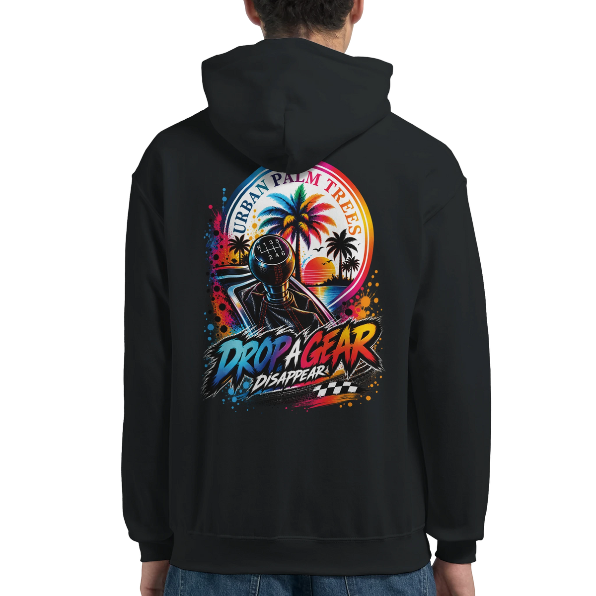 Black men's hoodie featuring a back graphic with a manual gear shifter, palm trees, and "Drop A Gear Disappear" text.