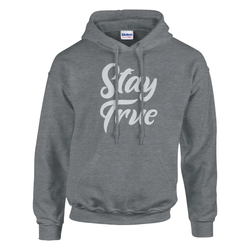 Gray hoodie with Stay True slogan in white script, front pocket and drawstrings.