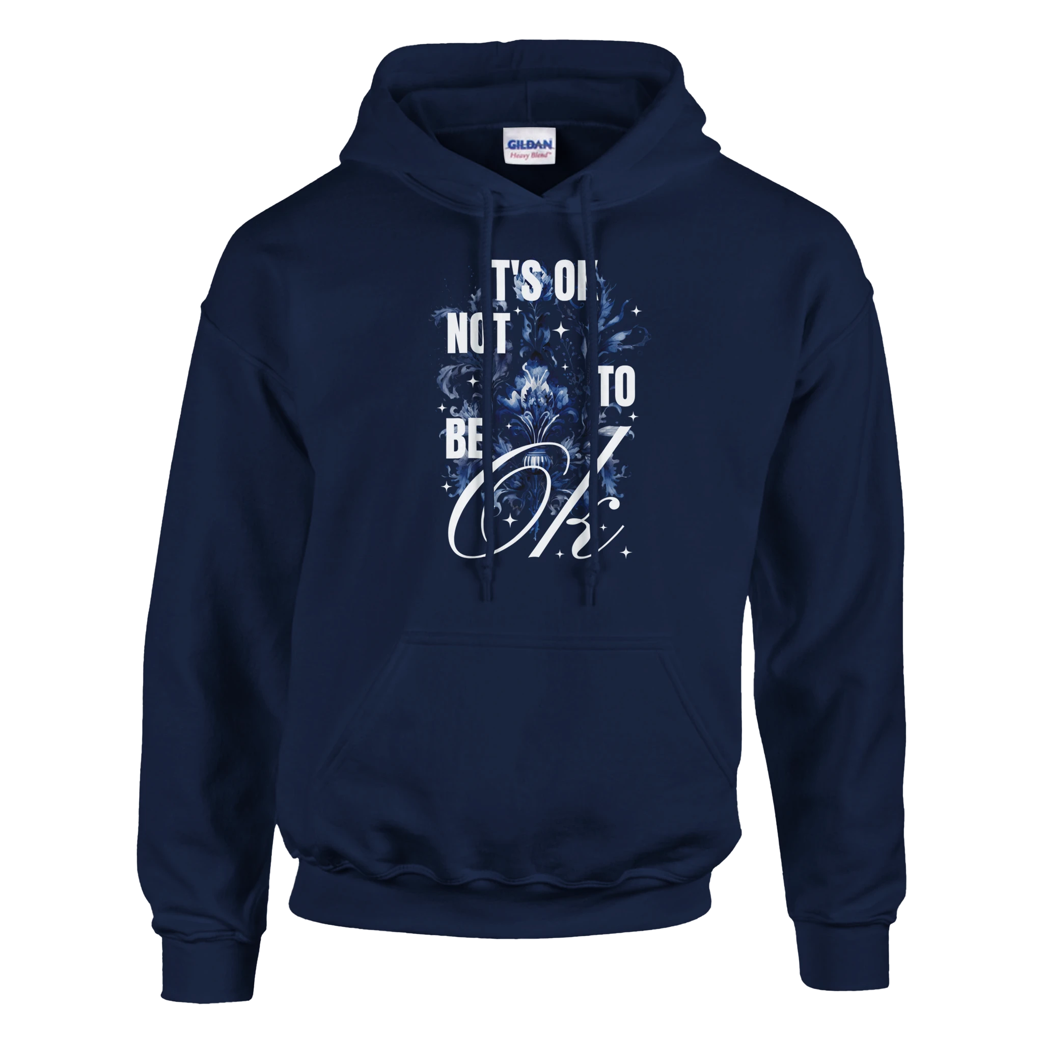 Navy women's graphic hoodie with 'It's OK Not To Be OK' slogan, floral design, and front pocket.