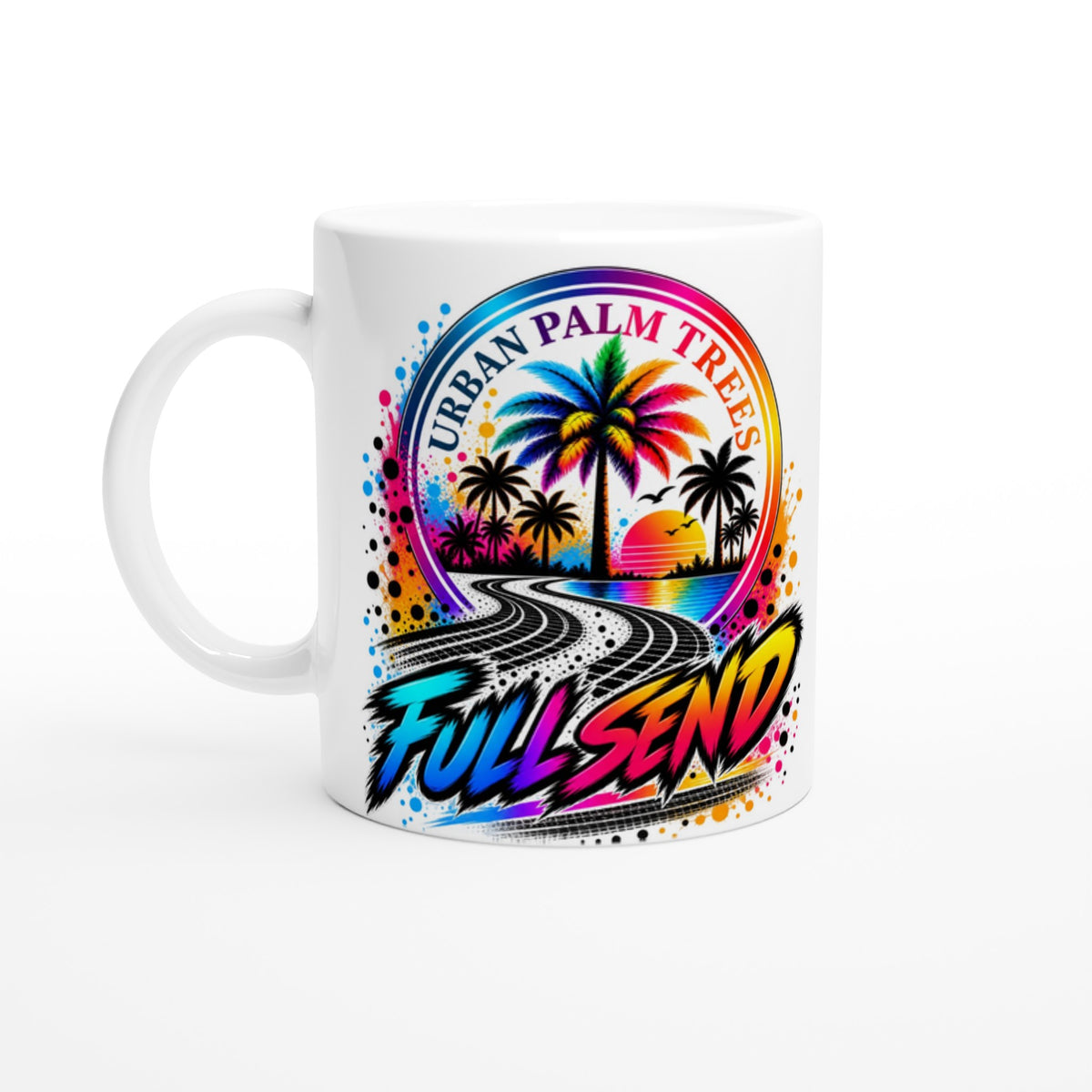 Full Send Petrolhead Mug featuring colorful Urban Palm Trees design with rainbow sunset, palm silhouettes, and tire track road art.