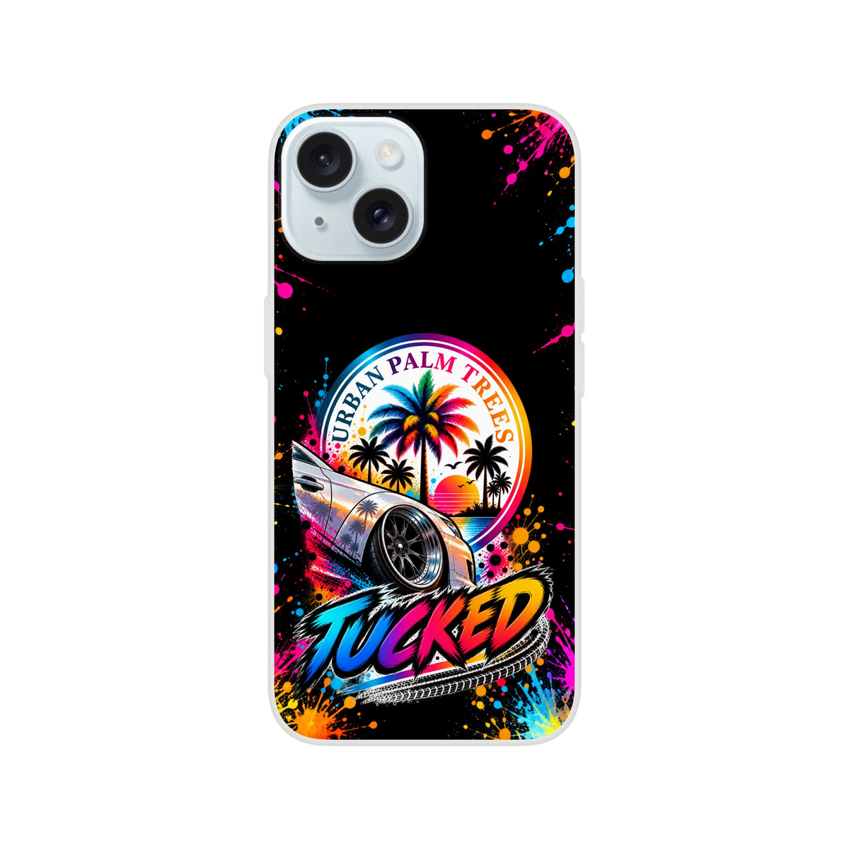 Tucked stance iPhone case featuring lowered car, Urban Palm Trees logo, vibrant sunset, and colorful paint splatter design on black background.