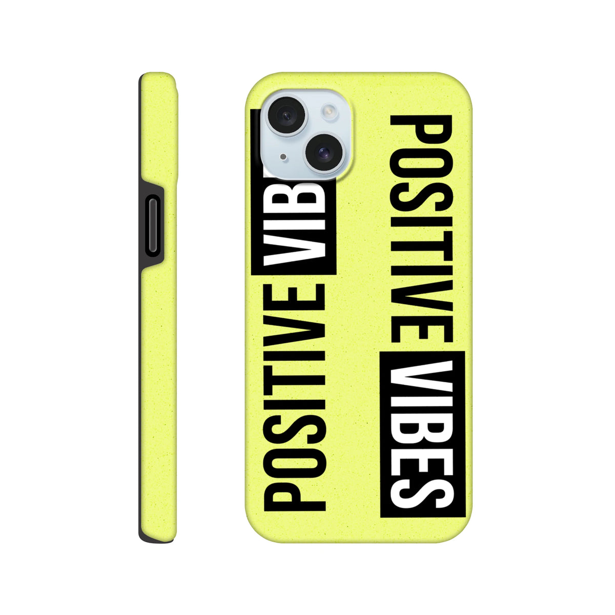 Yellow tough iPhone case featuring vertical "POSITIVE VIBES" slogan in bold black and white block lettering.
