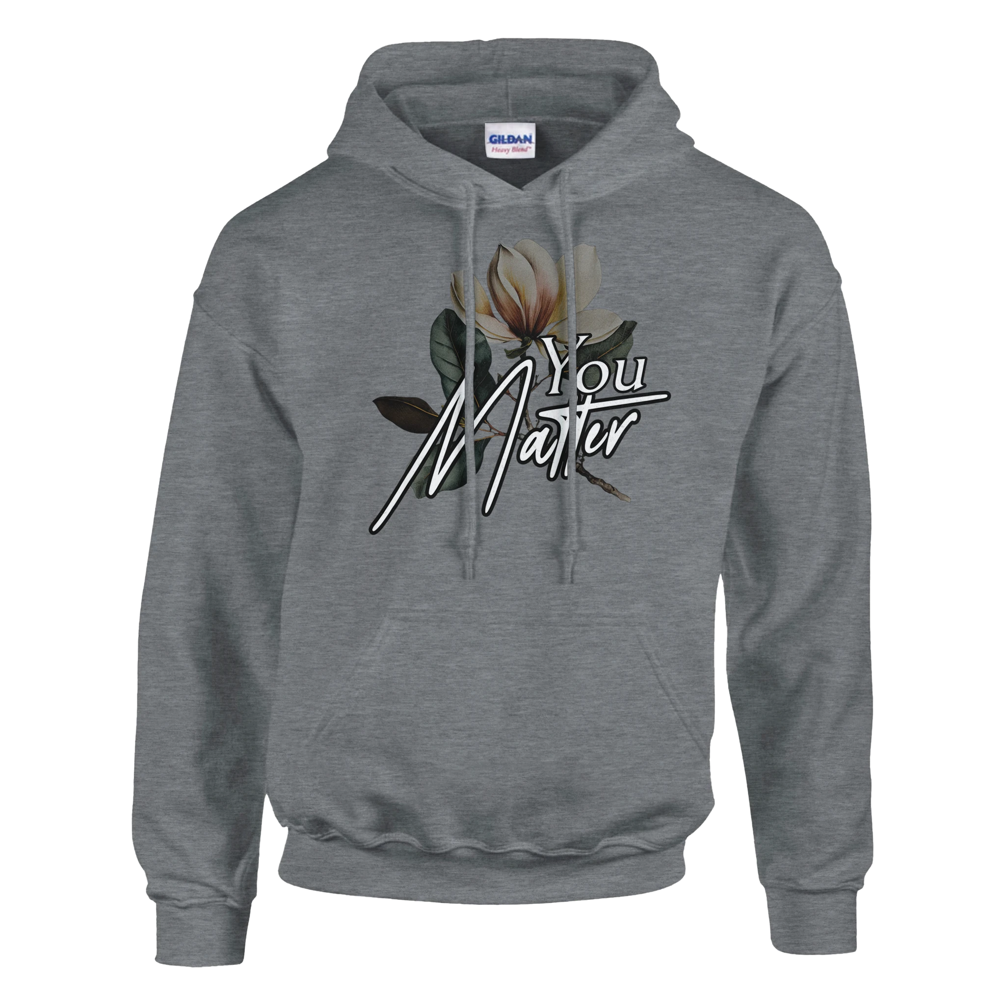 You Matter slogan hoodie for men with magnolia floral design, gray cotton blend, front pouch pocket, drawstring hood.