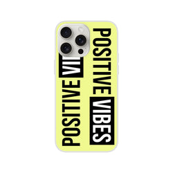 Cute Positive Vibes iPhone Case for 13–16, neon yellow slogan cover with slim matte finish.