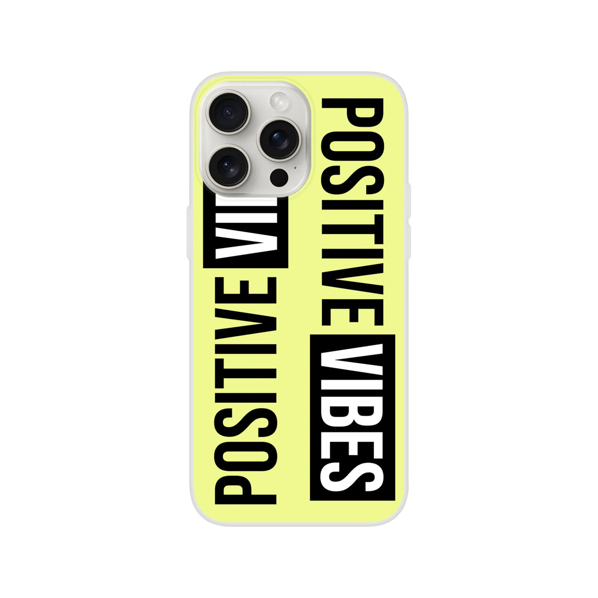 Cute Positive Vibes iPhone Case for 13–16, neon yellow slogan cover with slim matte finish.