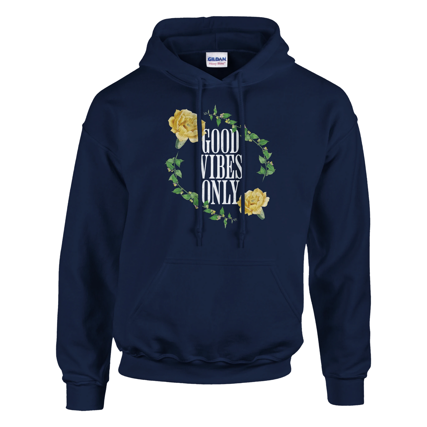 Navy women's hoodie with GOOD VIBES ONLY slogan in a floral wreath, front pouch pocket, and drawstring hood.