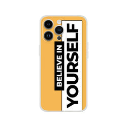 Believe In Yourself iPhone Case for 13–16, orange matte finish, slim protective cover with bold vertical slogan