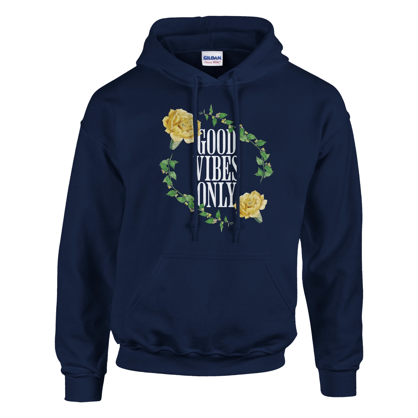 Navy hoodie with 'GOOD VIBES ONLY' graphic surrounded by yellow roses and green vines.