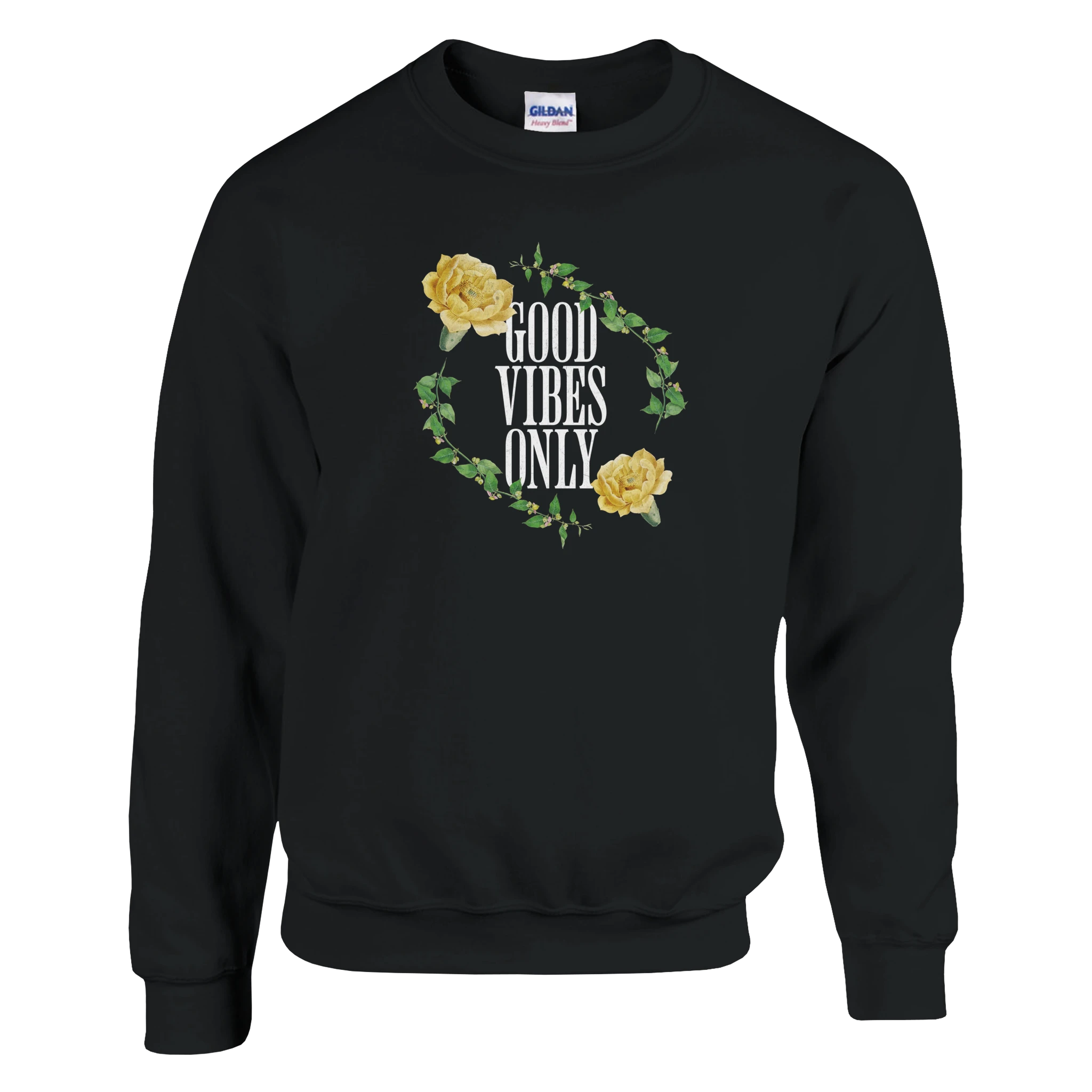 Black women's graphic sweatshirt featuring a leafy circle with yellow roses and 'GOOD VIBES ONLY' text.