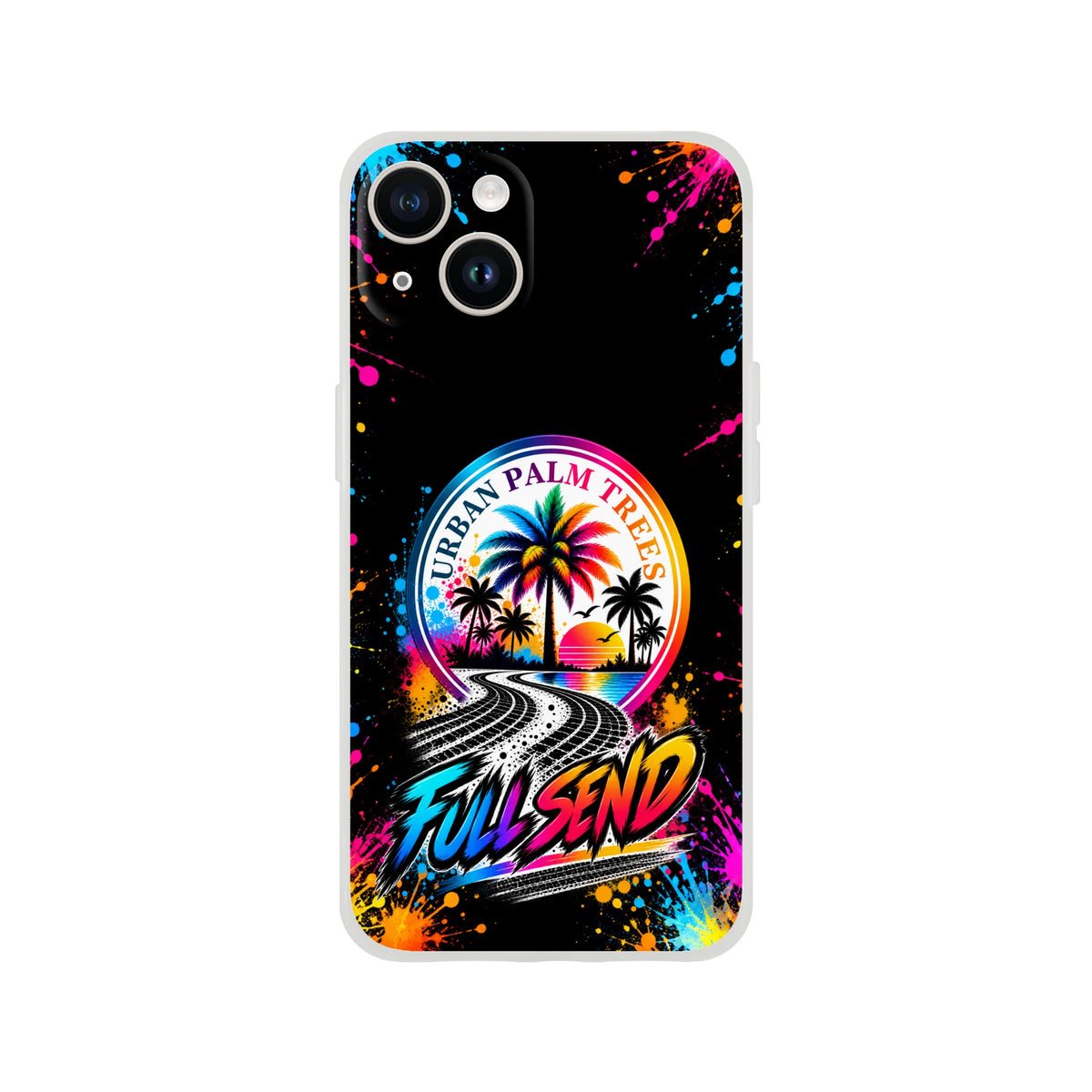 Full Send iPhone case with Urban Palm Trees art, colorful paint splatters, tire tracks, and shock-absorbing TPU protection.